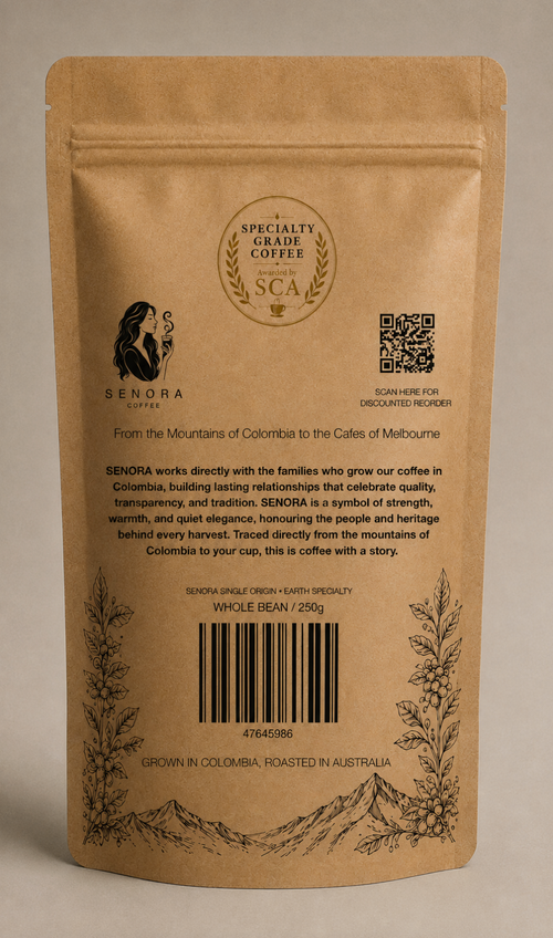 SENORA SINGLE ORIGIN : EARTH SPECIALITY.                                               Caramel + Toffee + Berries